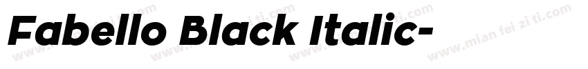 Fabello Black Italic字体转换